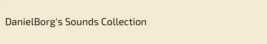 DanielBorg's Sounds Collection